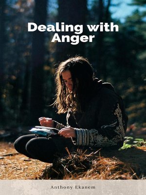 cover image of Dealing with Anger